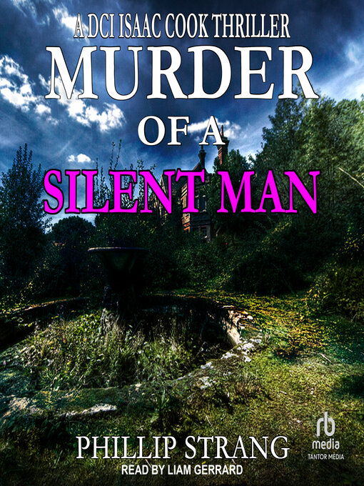 Title details for Murder of a Silent Man by Phillip Strang - Available